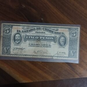 BILLETE DE COLECCION CINCO PESOS ESTADO DE CHIHUAHUA AÑO 1914